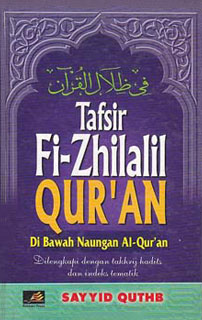 Tafsir Sayyid Quthb - Tafsir Fi Zhilalil Qur'an