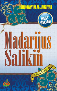 Madarijus Salikin - Ibnu Qayyim al-Jauziyah