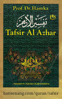 Surah al-Falaq 113 ~ Tafsir al-Azhar (Bagian 2) - Hati Senang