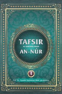 Tafsir an-Nur – Prof Dr Teungku Muhammad Hasbi ash-Shiddieqy
