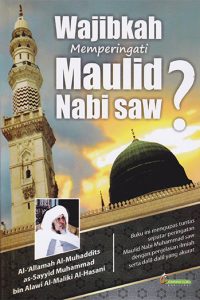 wajibkah-memperingati-maulid-nabi-saw-sayyid-muhammad-bin-alawi-cover
