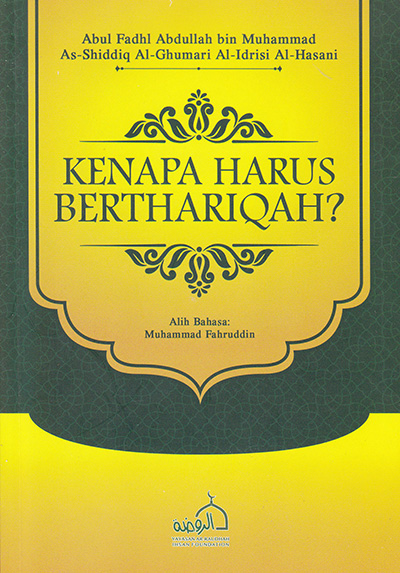 Cover Buku Kenapa Harus Berthariqah - Penerbit Yayasan ar-Raudah Ihsan Foundation