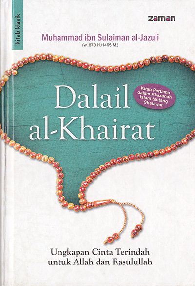 Cover Buku Dalailul Khairat - Imam al-Jazuli - Penerbit Zaman