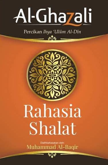Cover Buku Rahasia Shalat Oleh Imam al-Ghazali Dari Penerbit Mizan